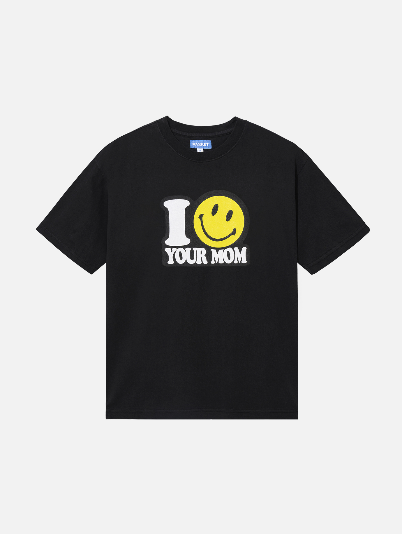 Market Smiley Your Mom T Shirt