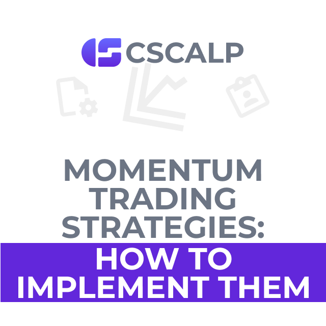 Momentum Trading Strategies How To Implement Them