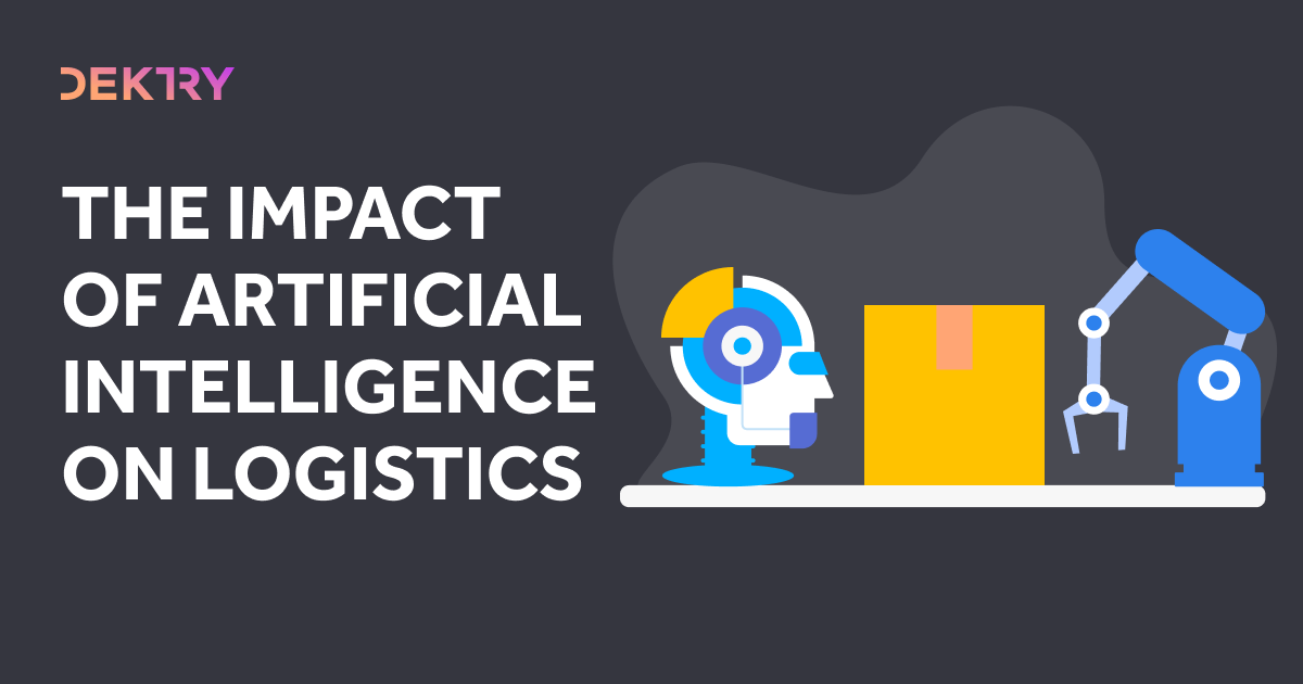 The Role Of Artificial Intelligence In The Logistics Industry