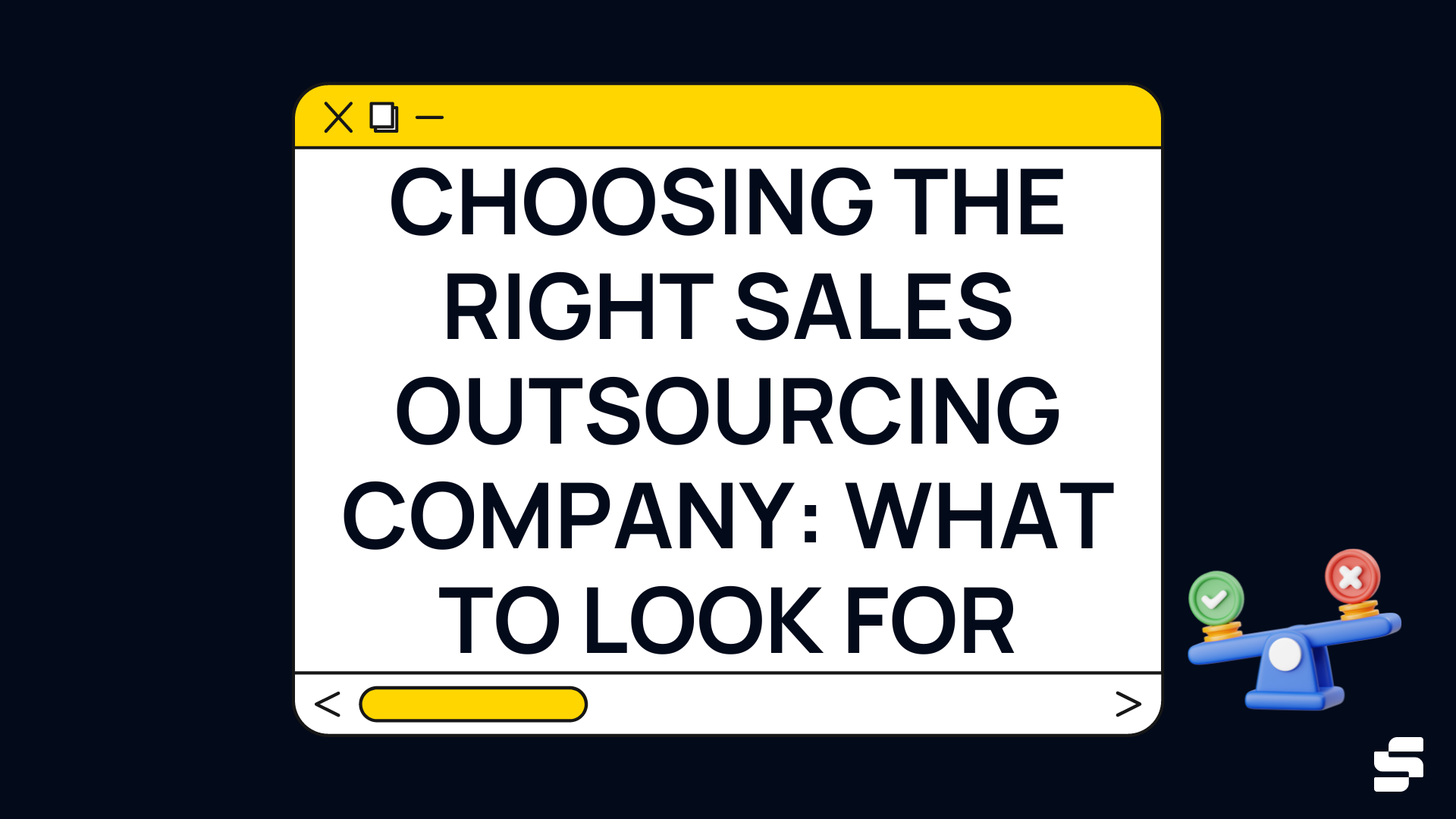 Choosing The Right Sales Outsourcing Company What To Look For