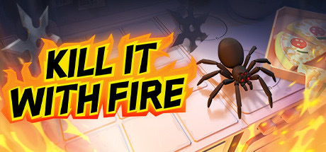 Kill It With Fire VR