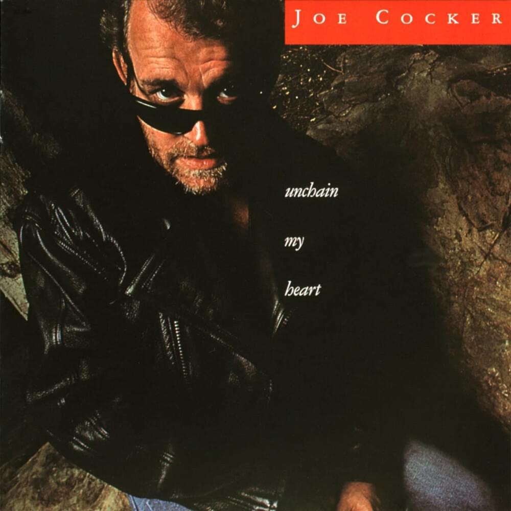 Joe Cocker – Unchain My Heart (Vintage)