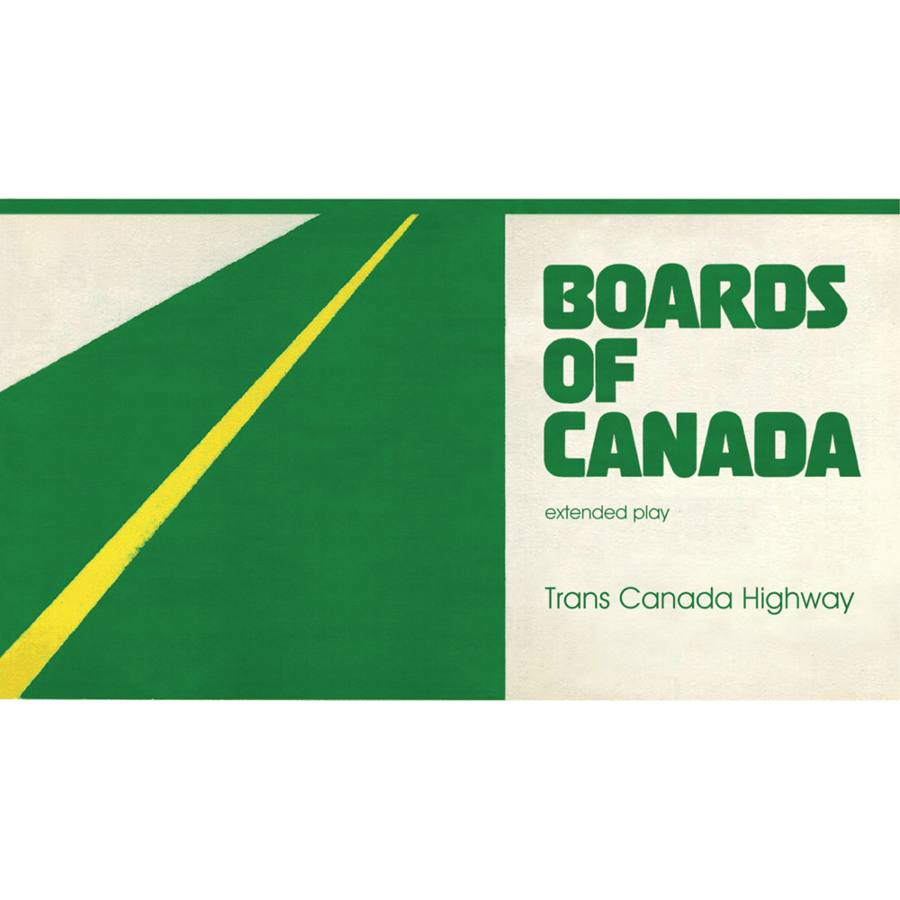 Boards Of Canada — Trans Canada Highway