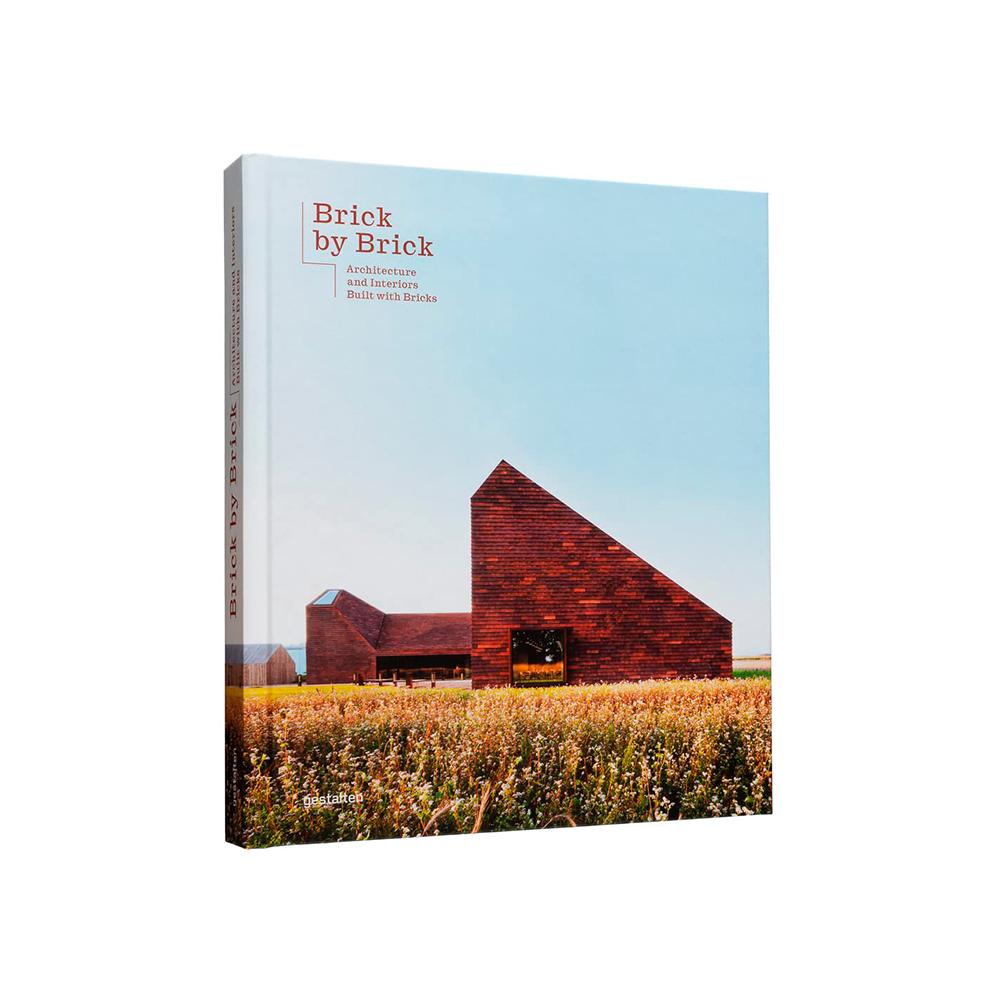 Brick by Brick: Architecture and Interiors Built with Bricks