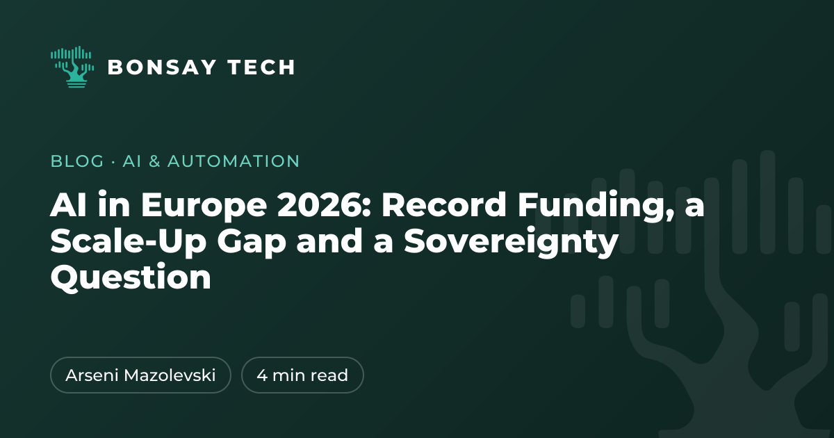 AI in Europe 2026: Record Funding, a Scale-Up Gap and a Sovereignty Question