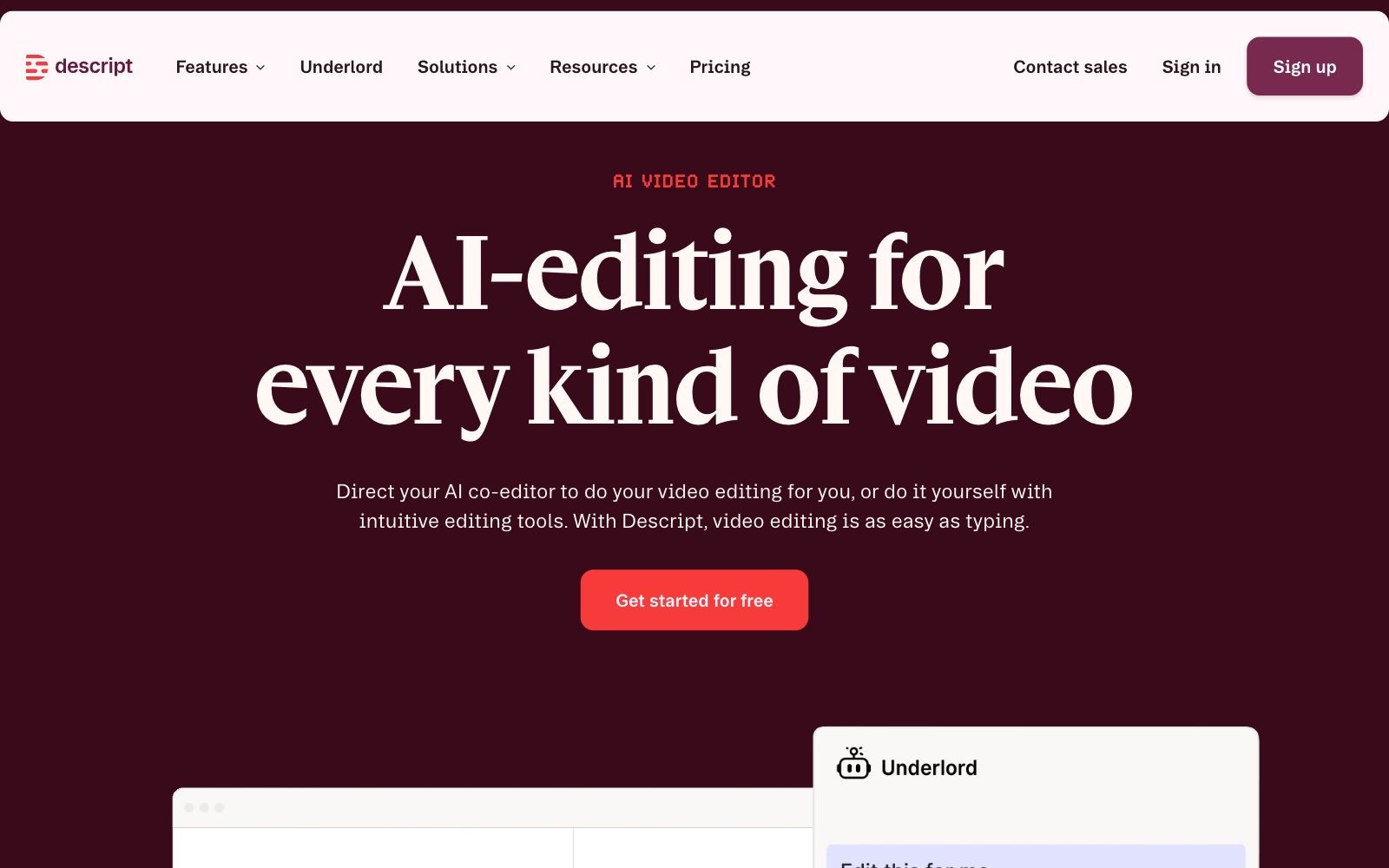 Descript homepage screenshot: video editor that edits video through the transcript