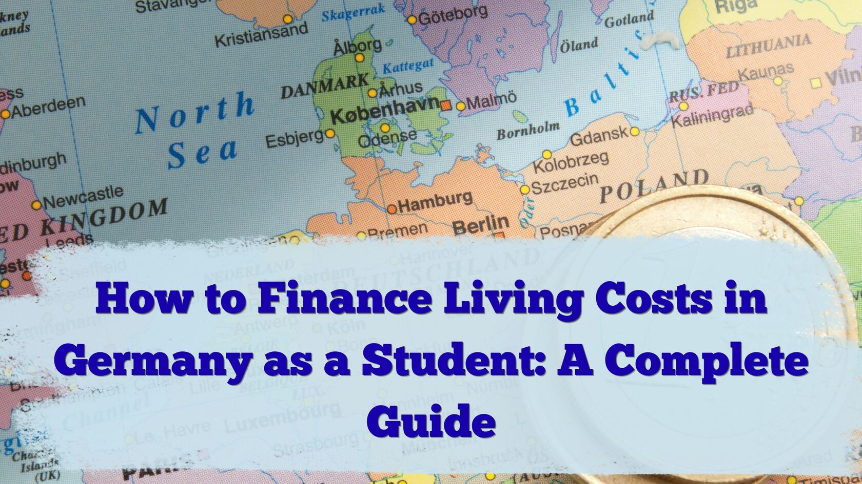 How to Finance Living Costs in Germany as a Student Blog Banner
