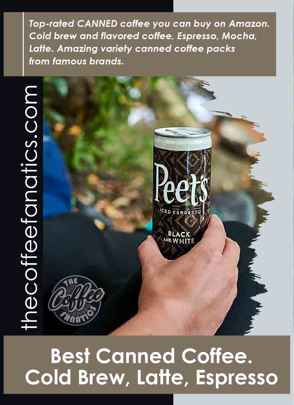The 30 Best Canned Coffee | Cold Brew 