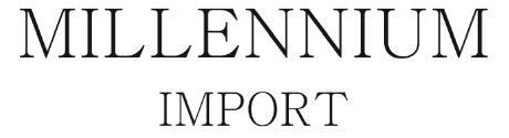 Millennium IMPORT