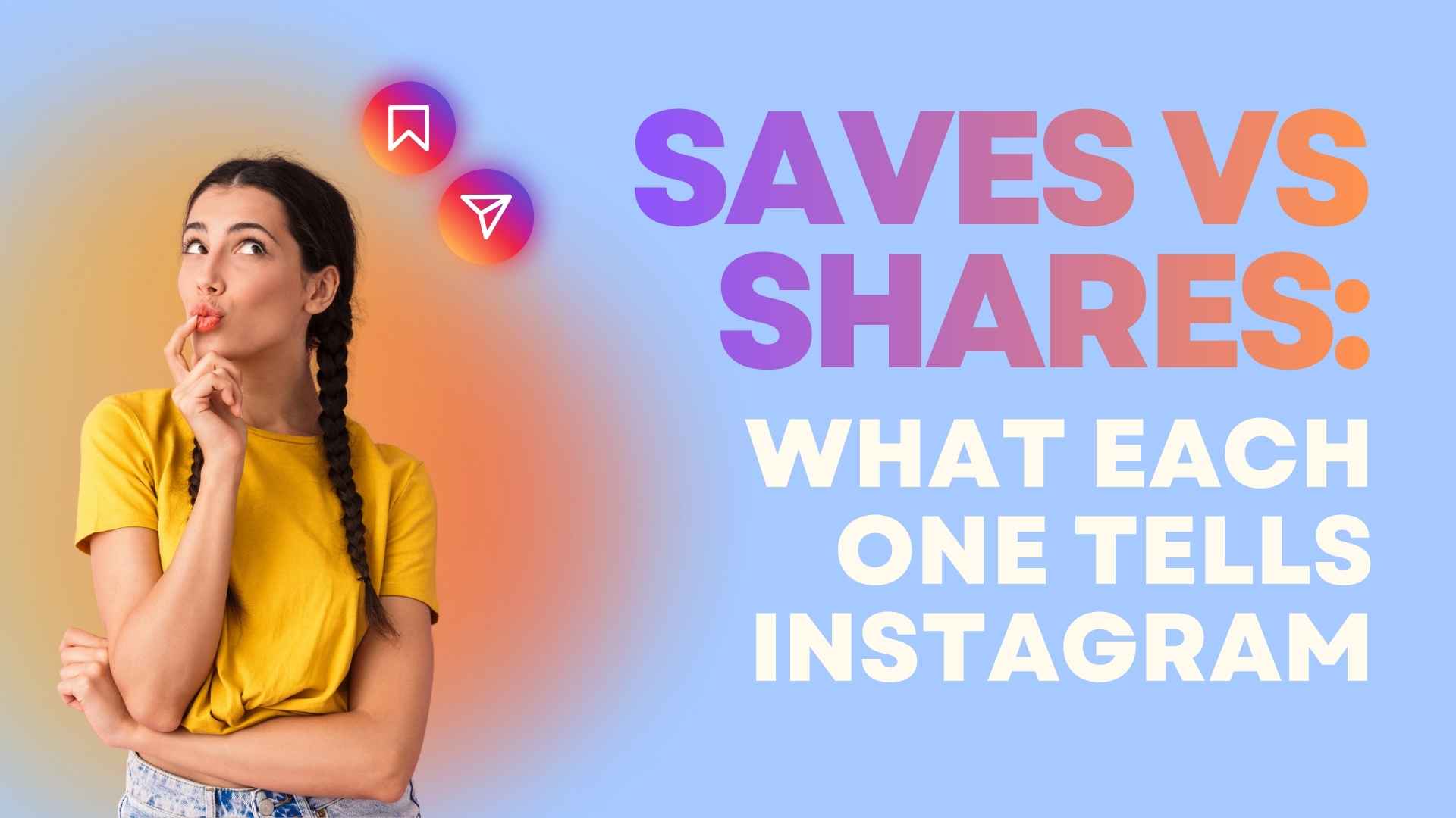 Saves vs Shares: What Each One Tells Instagram