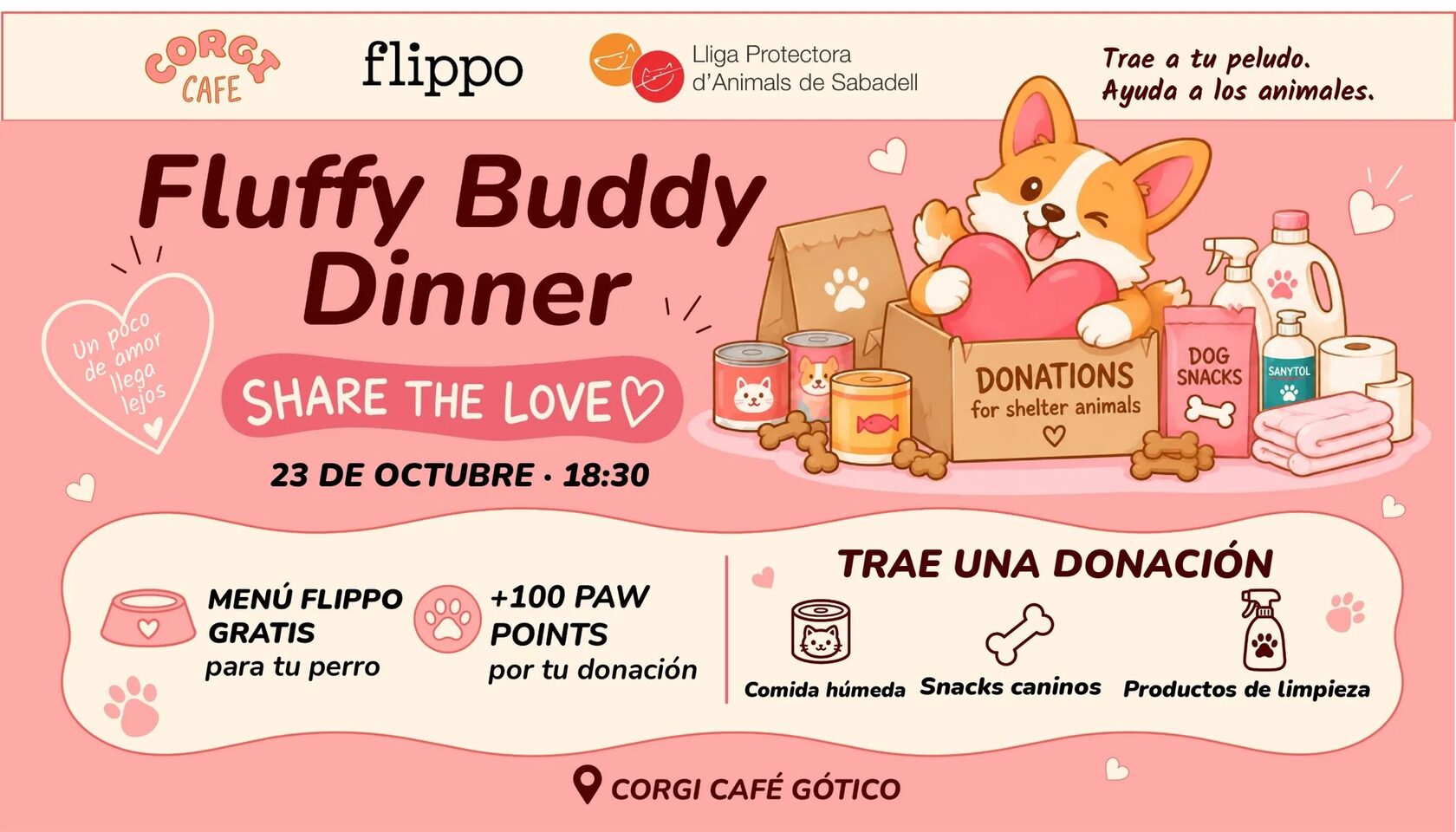 Fluffy Buddy Dinner — Share the Love. Corgi Café × Flippo × Lliga Protectora d’Animals de Sabadell. 23 de octubre, 18:30, Corgi Café Gótico