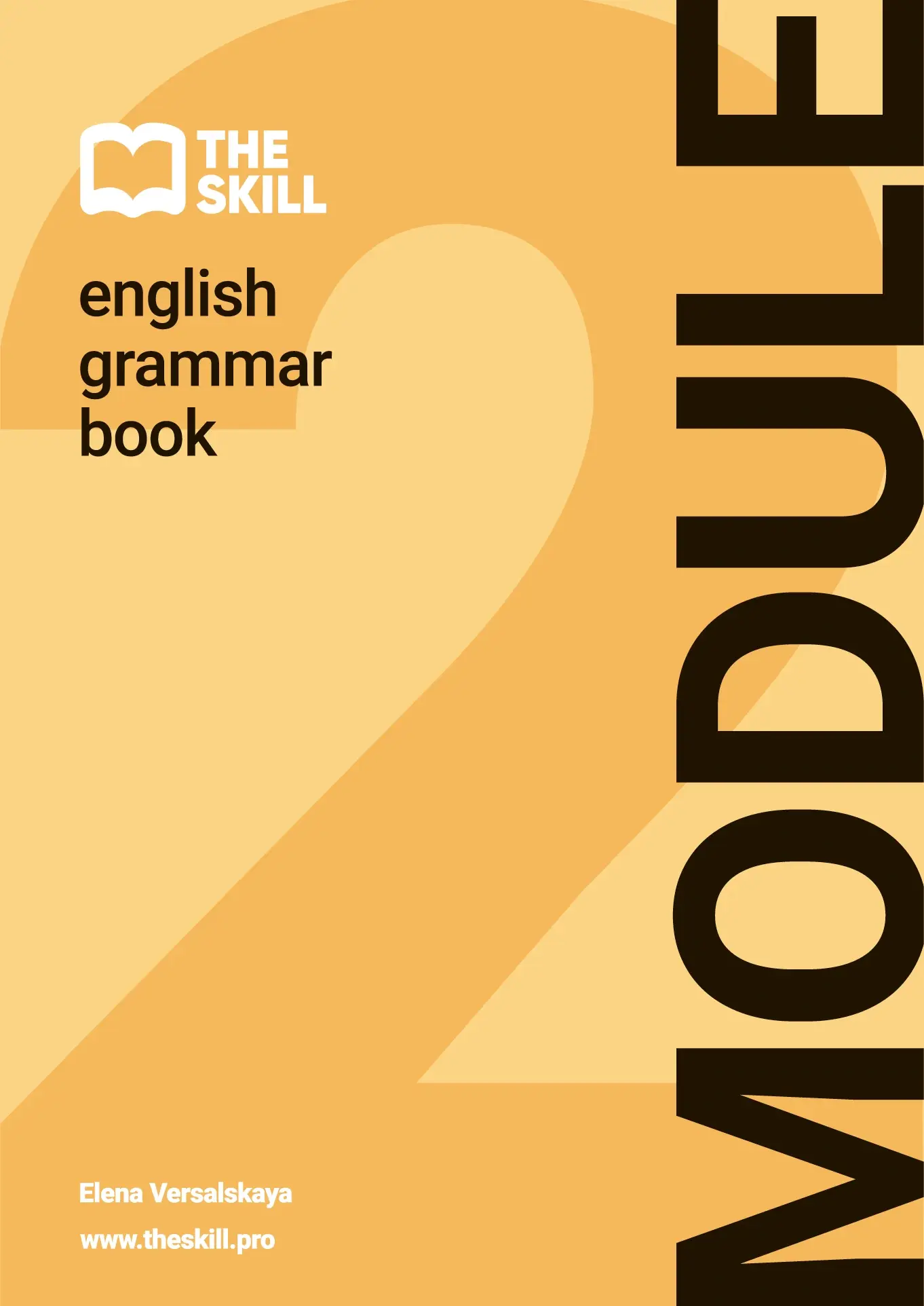 Учебник THE SKILL, модуль 2