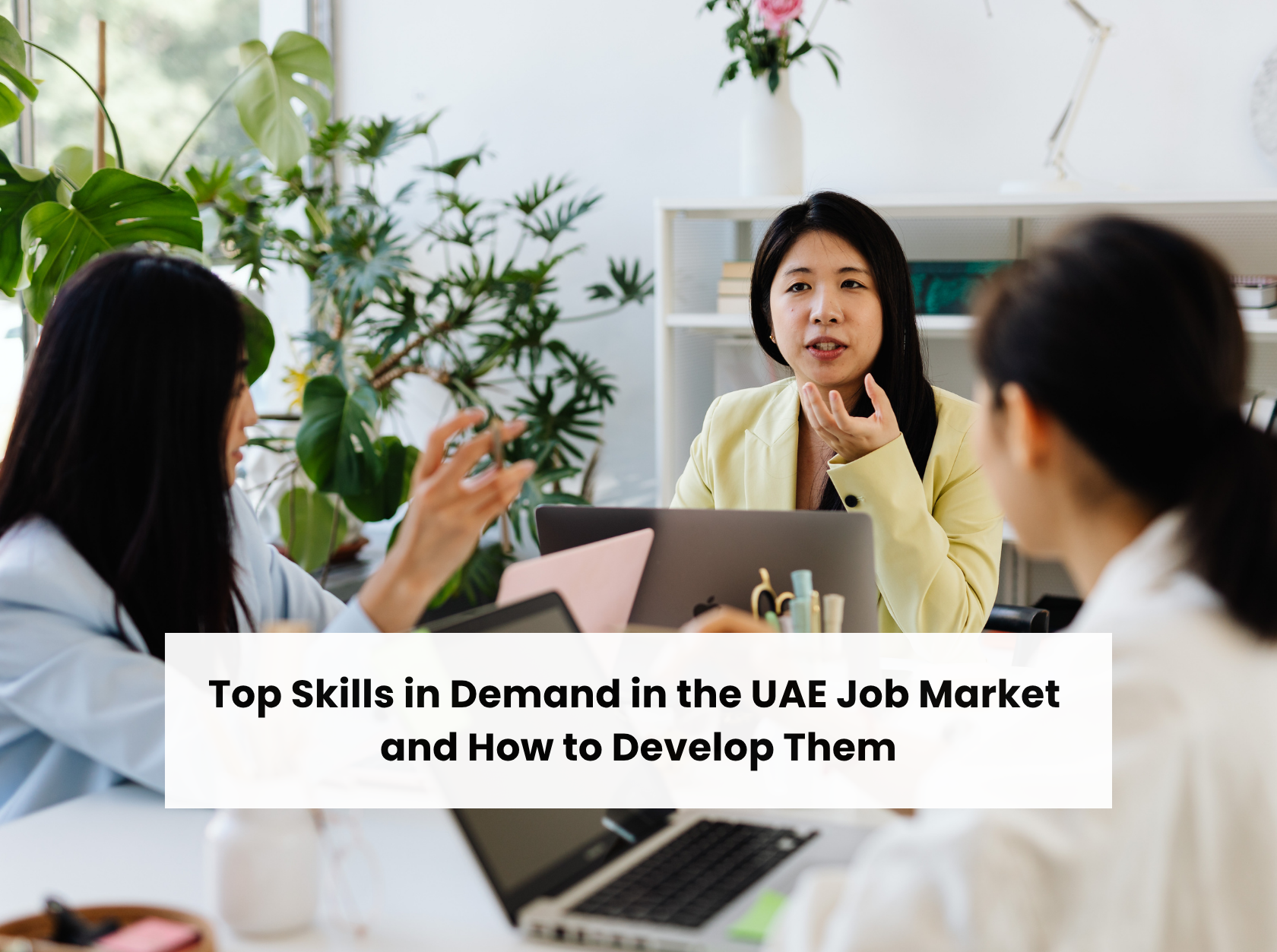 Skills in Demand in the UAE