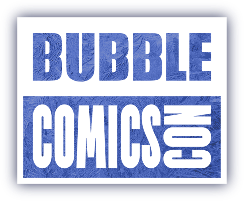 Bubble Comics Con