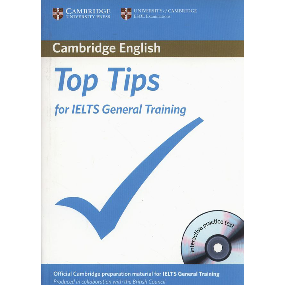 Official Top Tips for IELTS, The Paperback with CD-ROM General Training ...