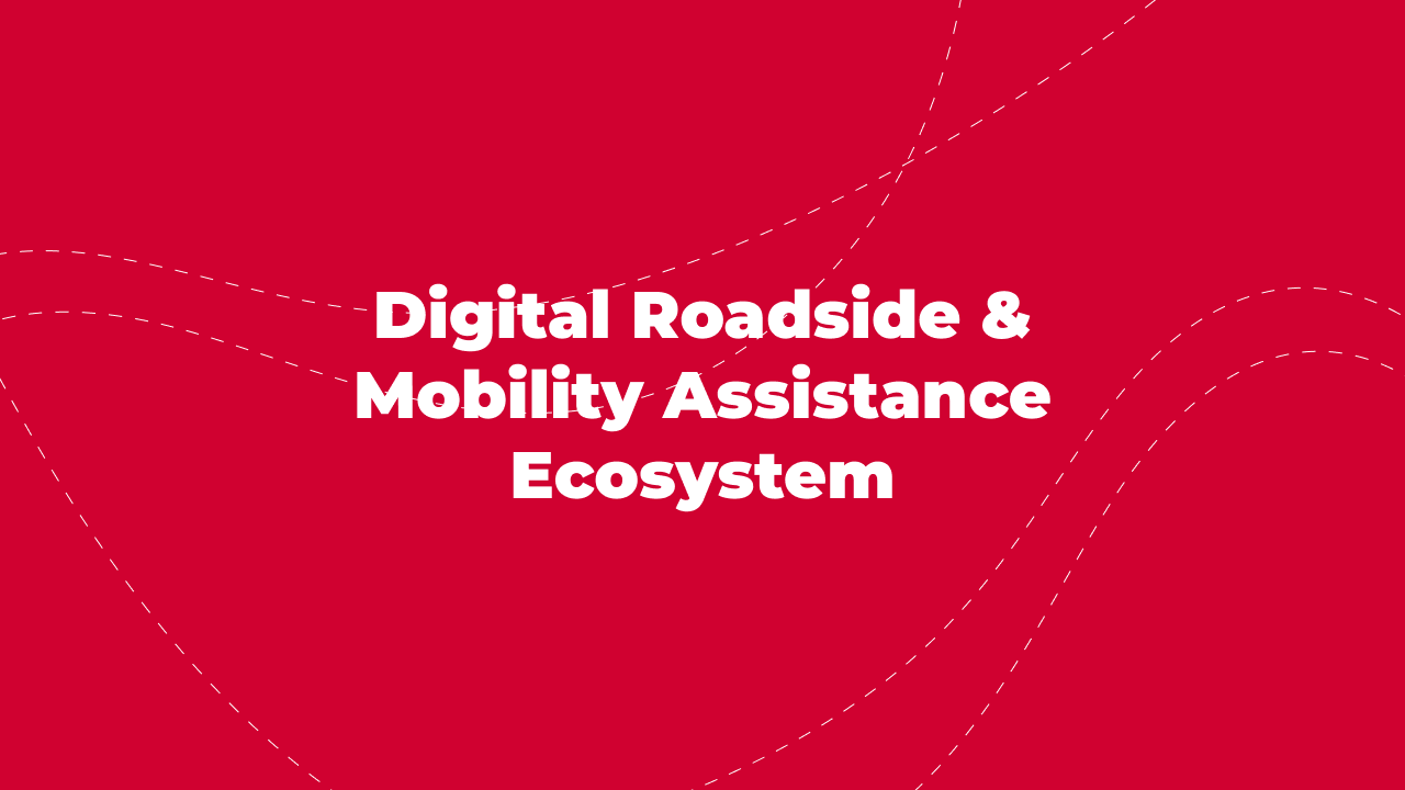 Digital Roadside & Mobility Assistance Ecosystem