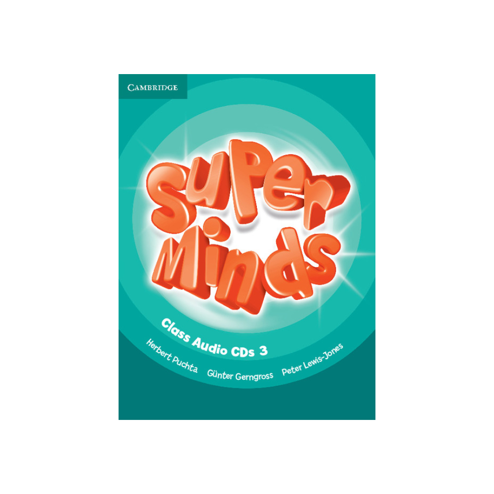 Super Minds 3. Super Minds 6 class Audio CDS. Super Minds 3 Audio. Super Minds 3 сертификат об окончании super Minds 3.