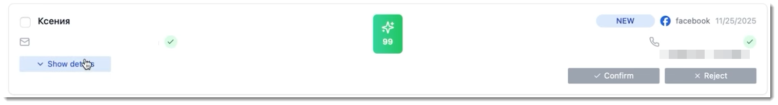 Пример карточки лида в Qail AI: источник Facebook, скоринг 99 из 100 и кнопки Confirm / Reject для подтверждения или отклонения заявки