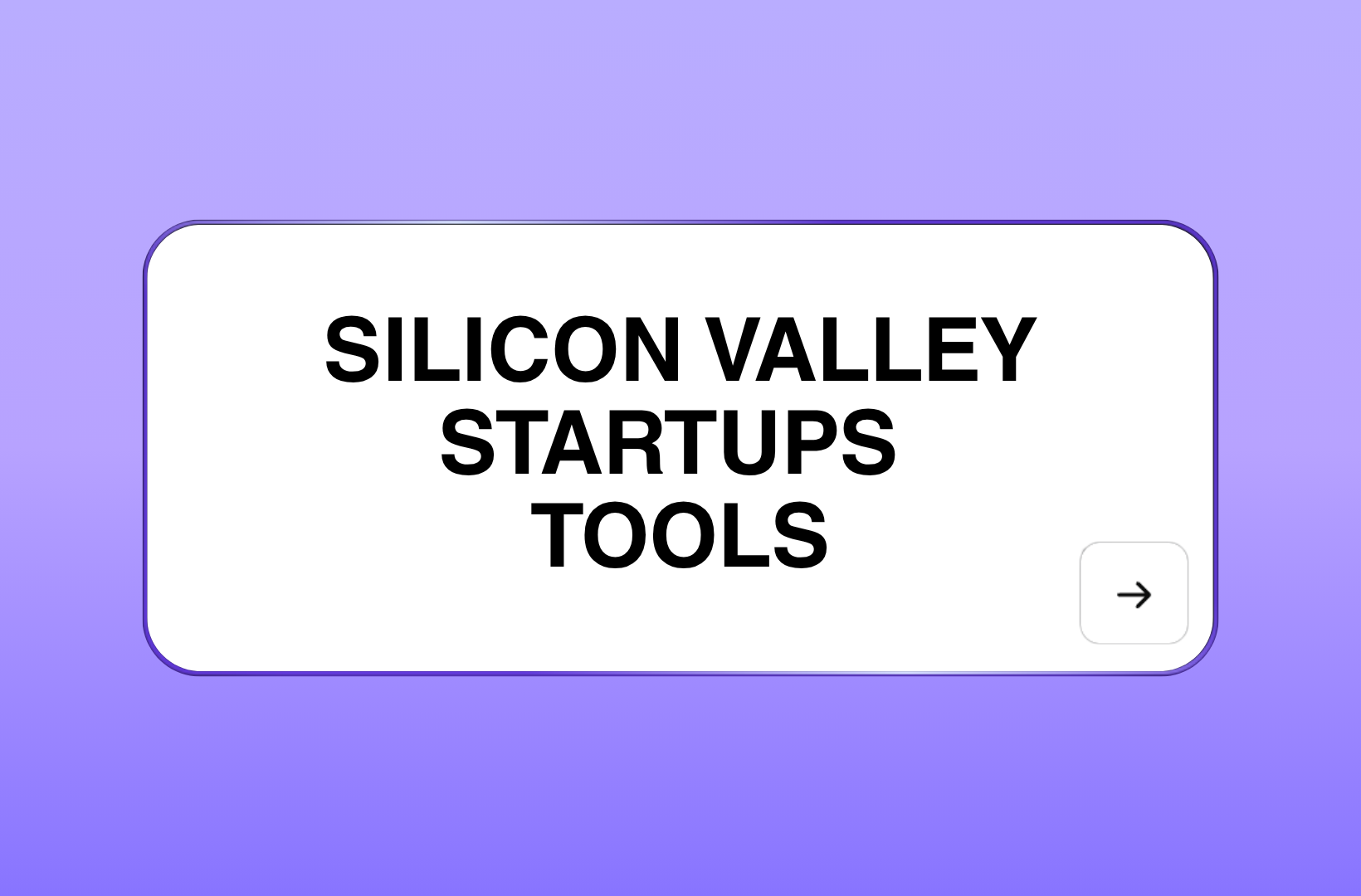 Silicon-Valley-startups-tools