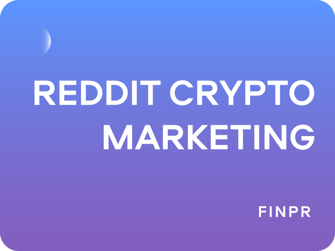 Detailed Guide to Reddit Crypto Marketing