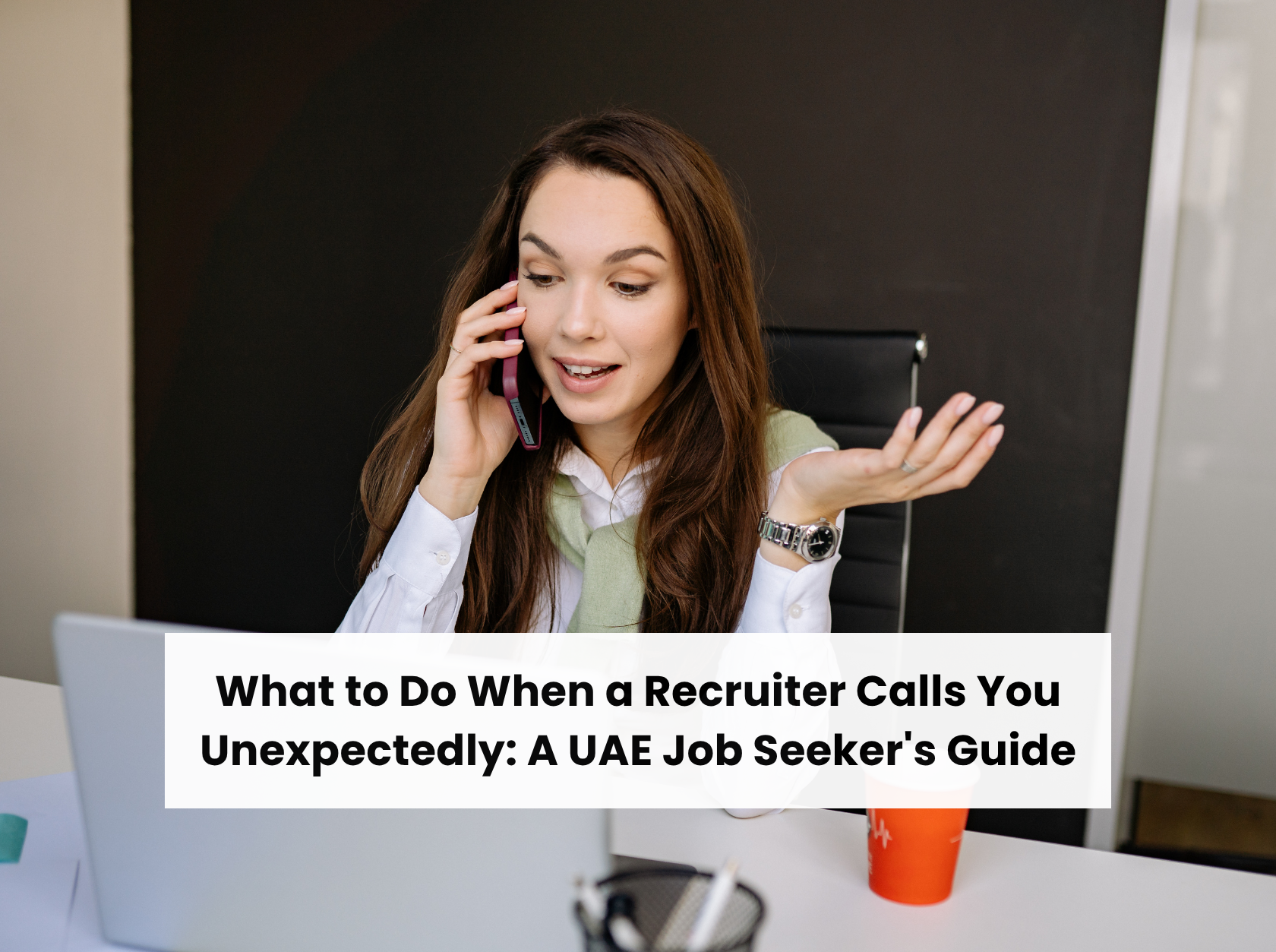 Job seeker answering an unexpected recruiter call about a job opportunity in the UAE