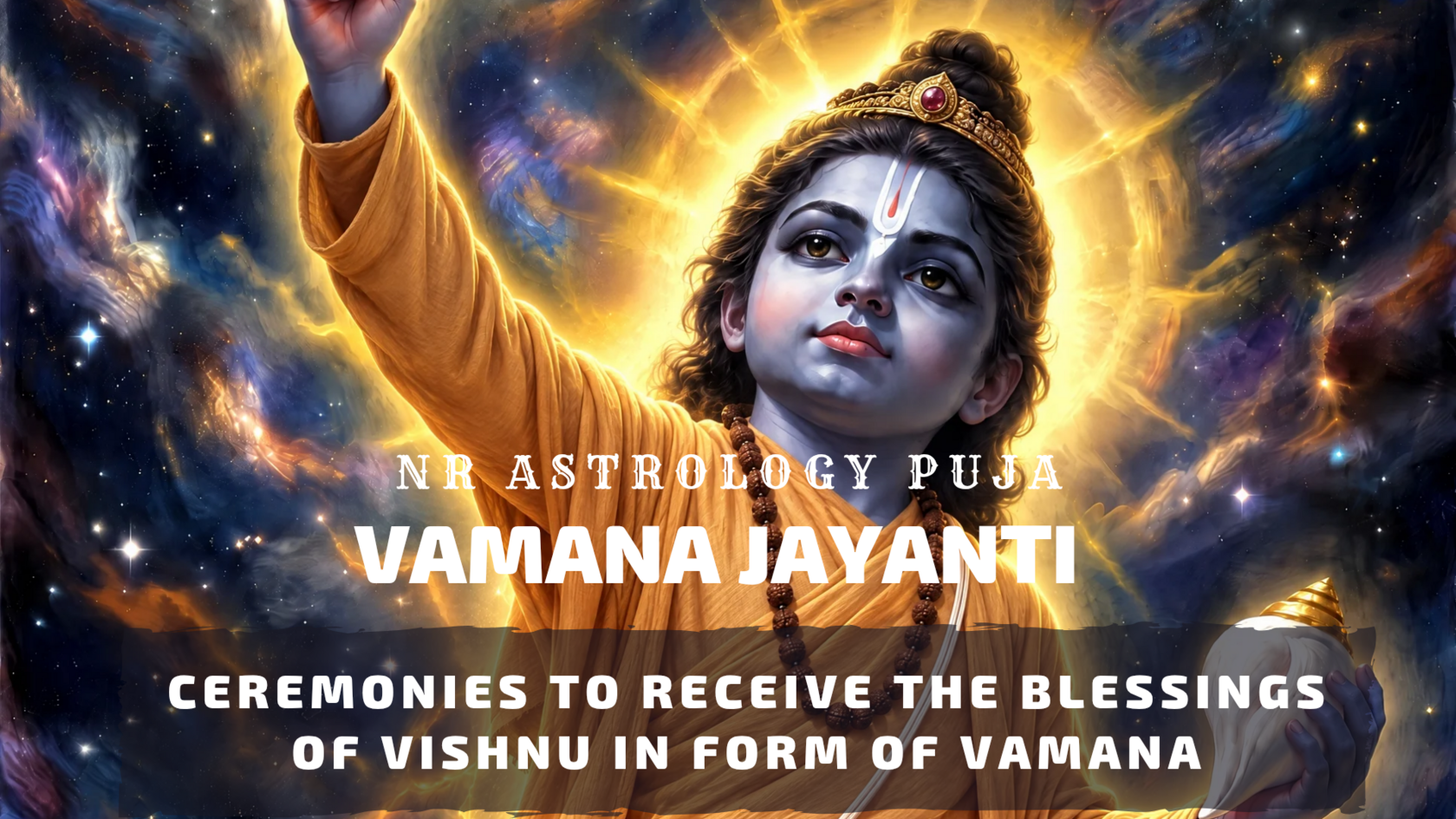 Vamana pujas