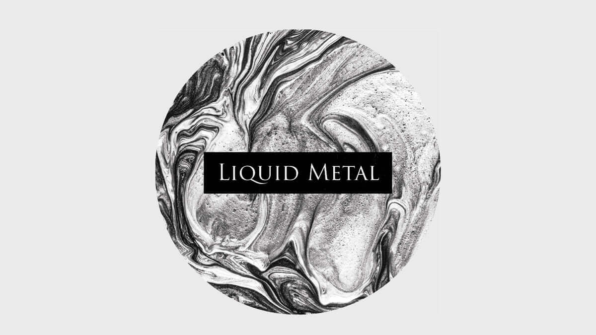 Liquid Metal font.