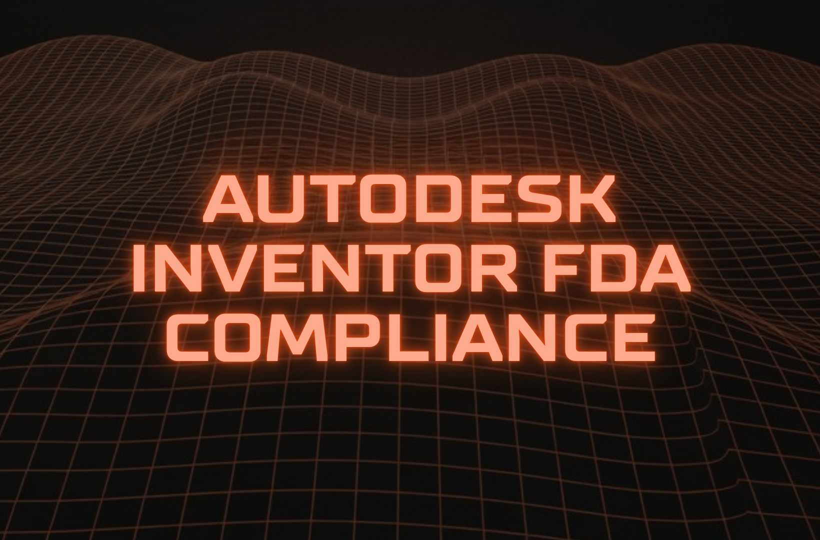 Autodesk-Inventor-FDA-compliance