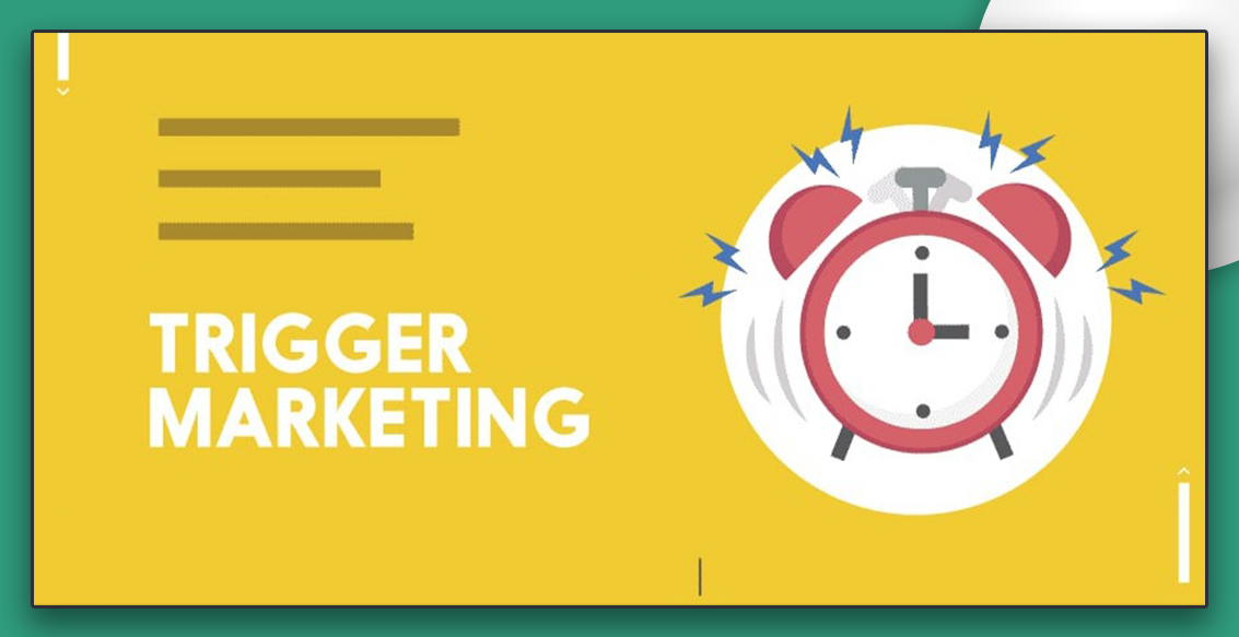 What are triggers in marketing and how can they be used to increase sales?