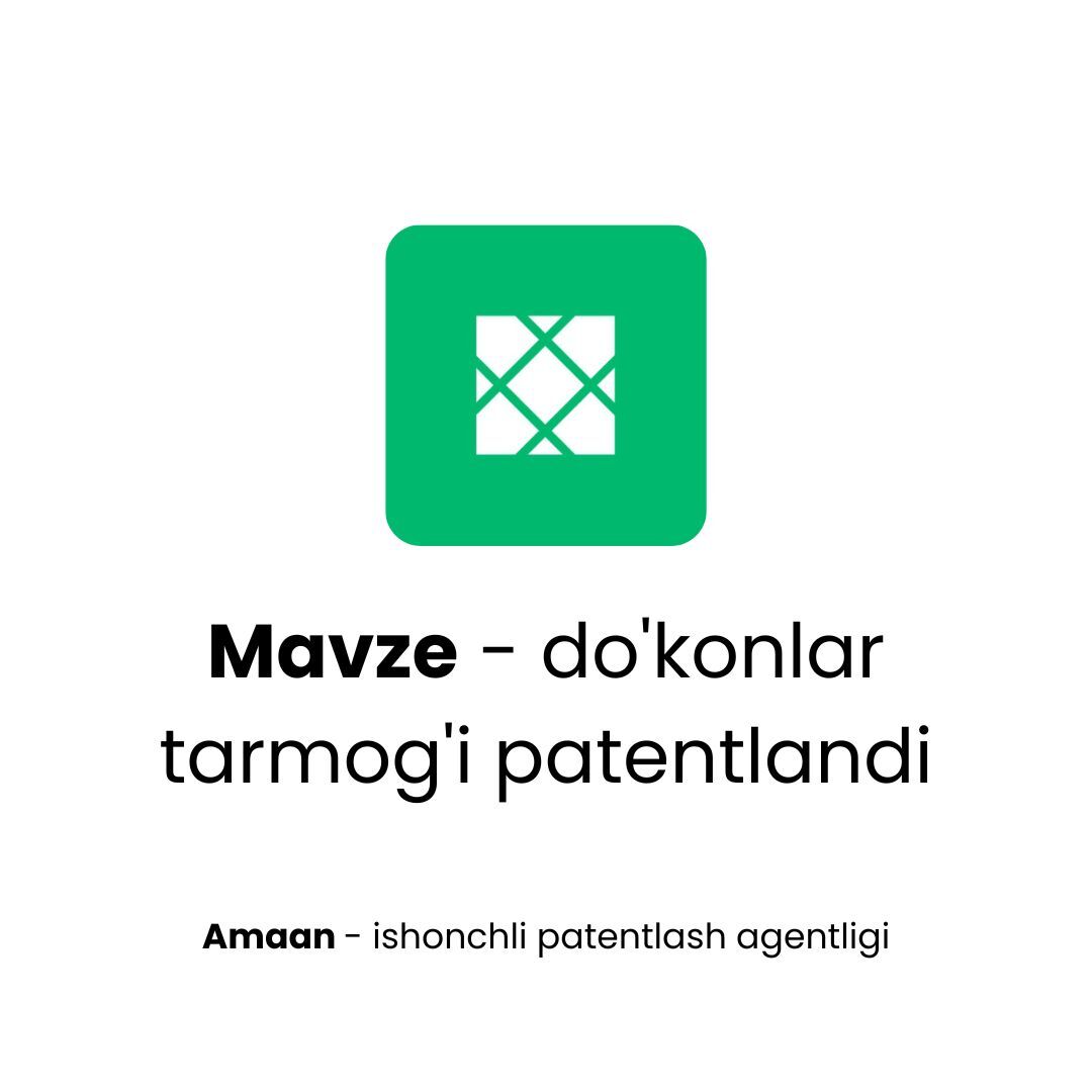 Mavze - do&#39;konlar tarmog&#39;i patentlandi