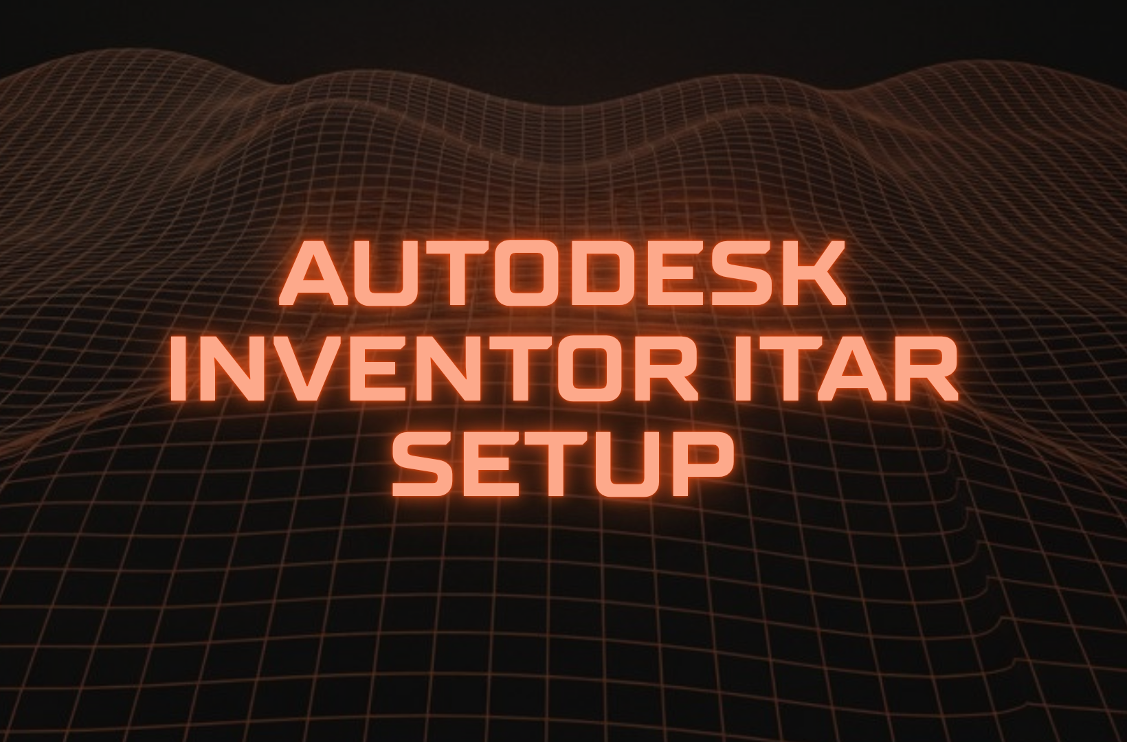 Autodesk-Inventor-ITAR-setup