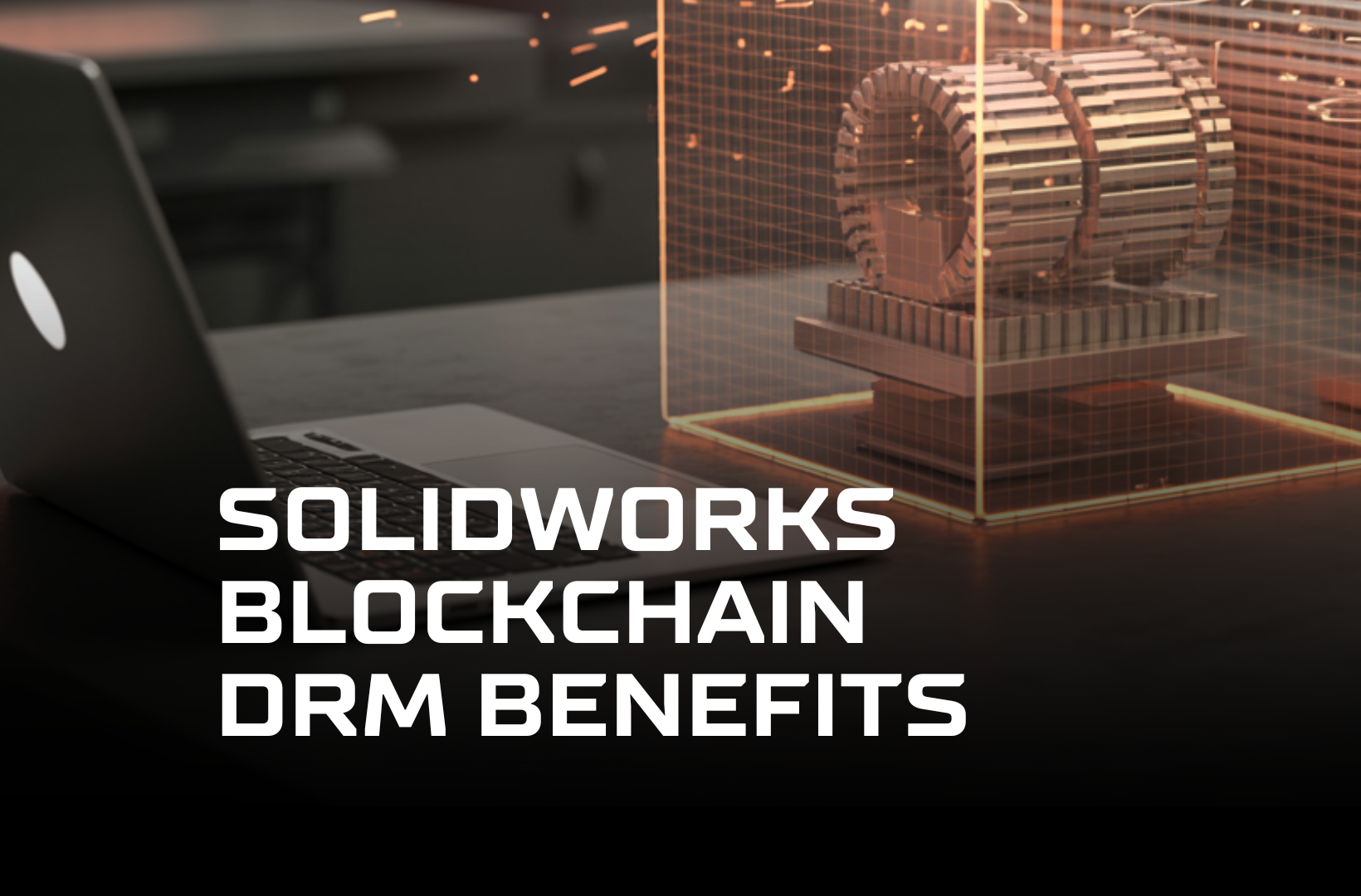 SolidWorks-blockchain-DRM-benefits