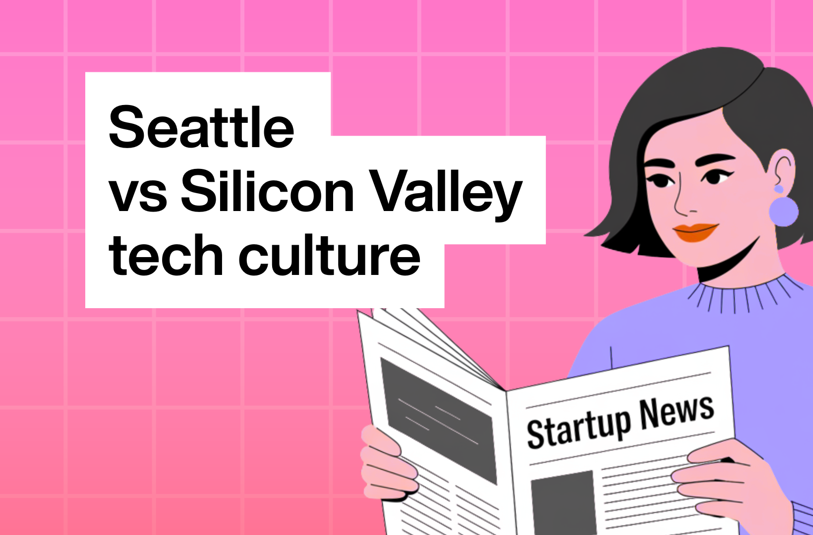 Seattle-vs-Silicon-Valley-tech-culture