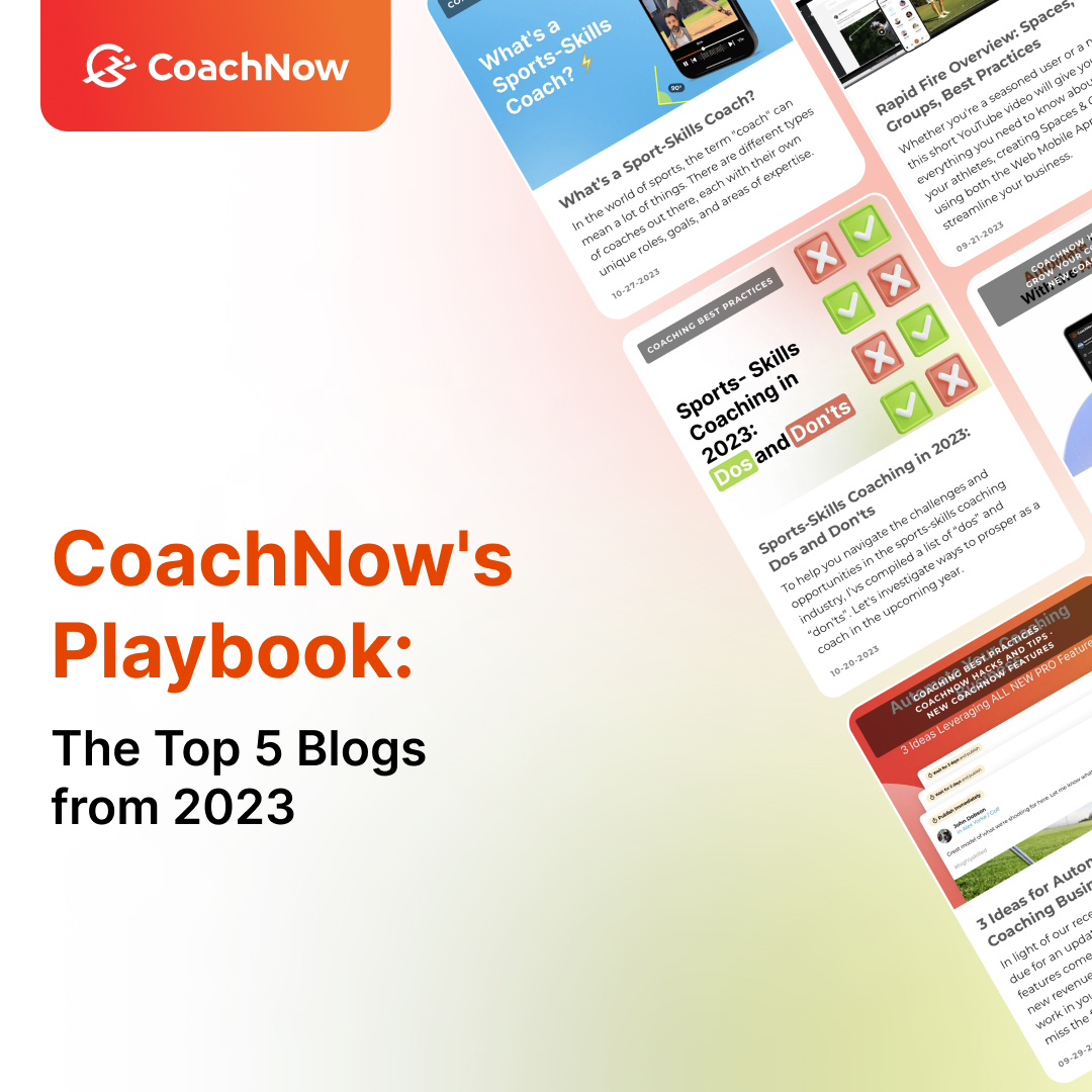 CoachNow's Playbook: The Top 5 Blogs from 2023