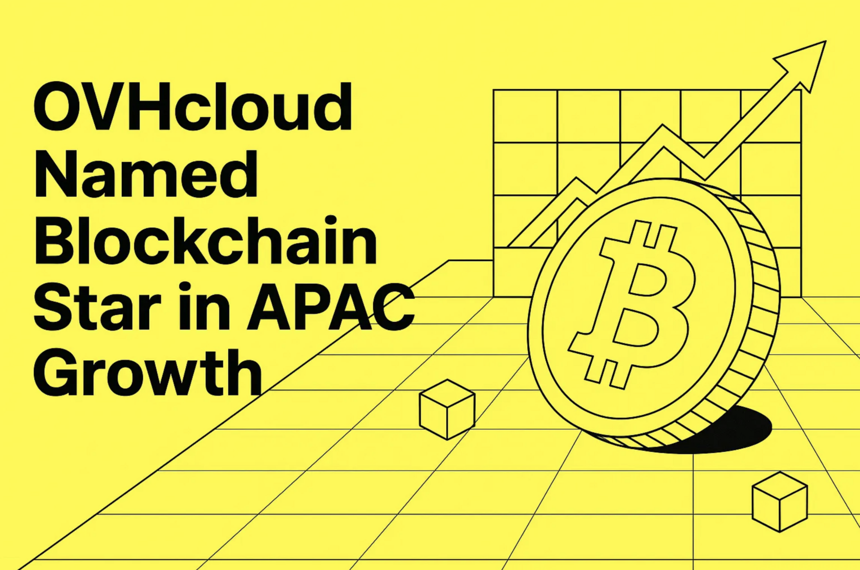 OVHcloud recognized as a 'Star' in the APAC blockchain market growth
