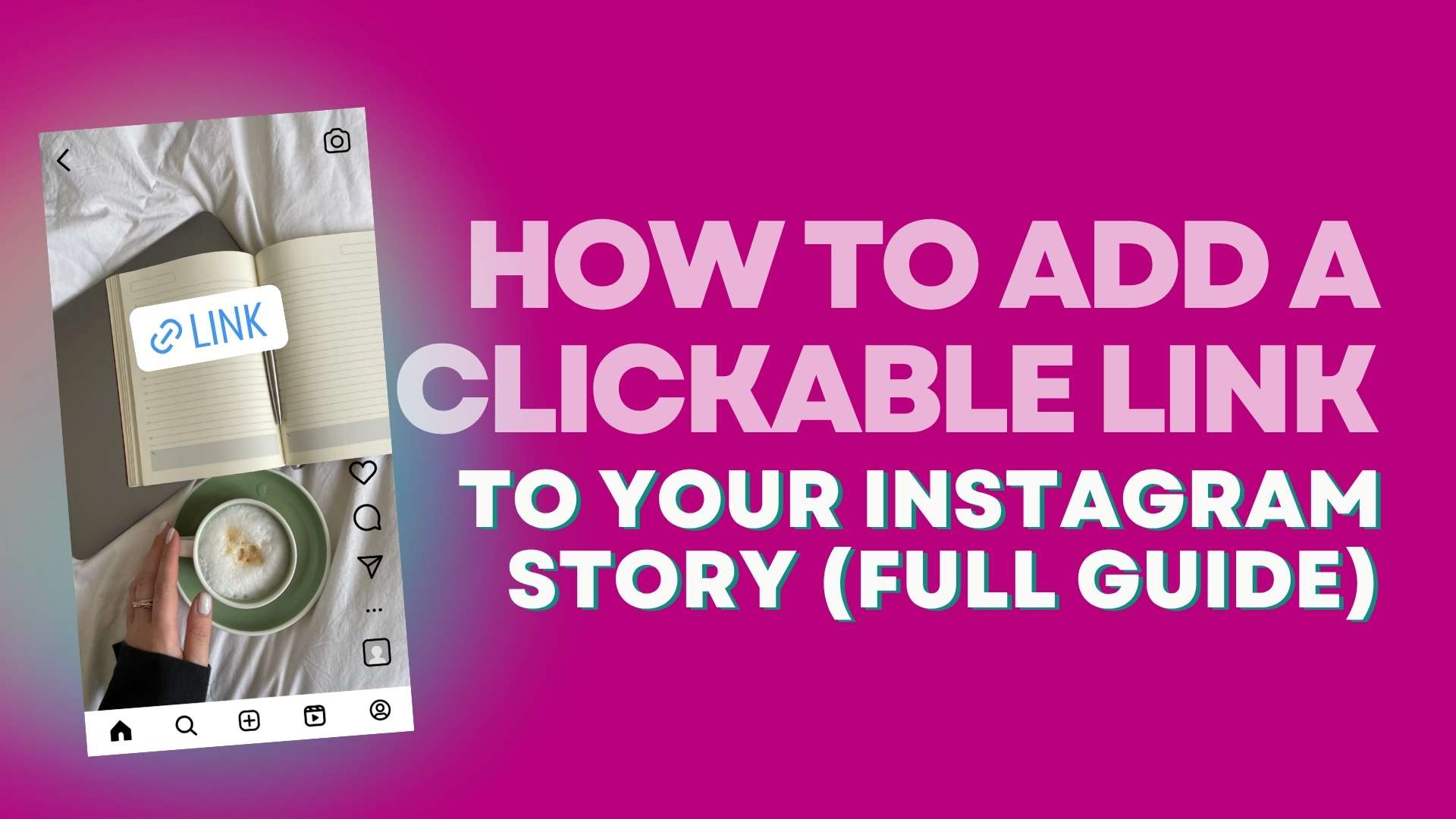 How to Add a Clickable Link to Your Instagram Story