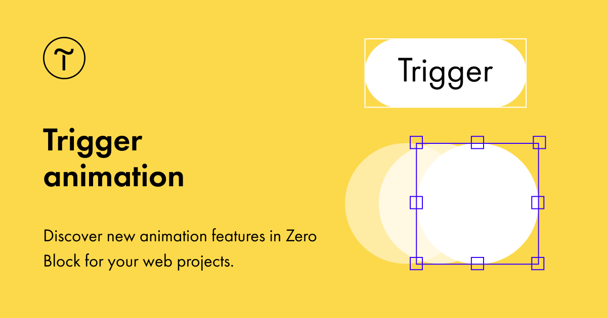Trigger animation in Zero Block