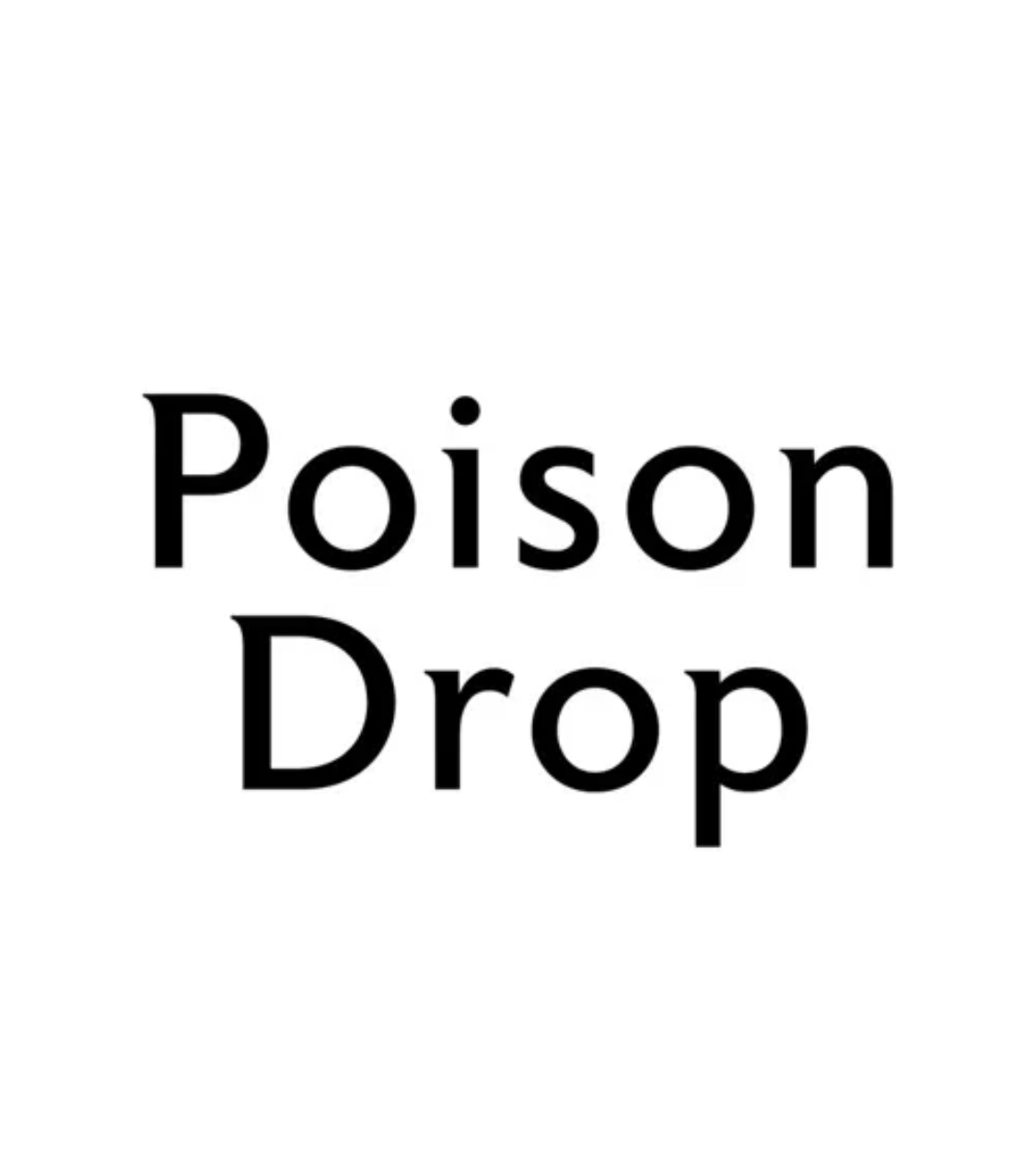 Poison shop. Пойзон дроп. Пойзон лого. Poison Drop Метрополис. Poison Drop logo.