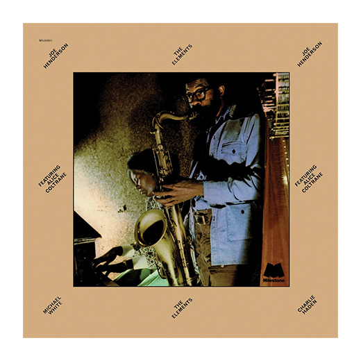 Joe Henderson &amp; Coltrane Alice — The Elements