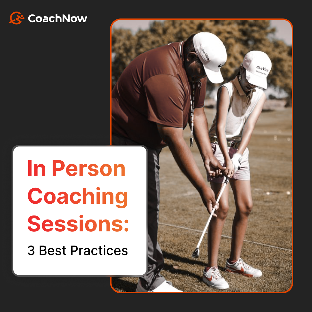 Tall man giving a golf lesson to a small woman with text reading In Person Coaching Sessions: 3 Best Practices