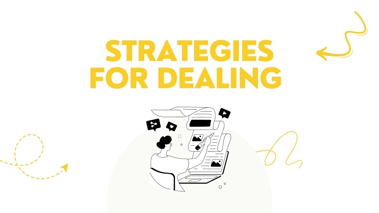 Strategies for dealing