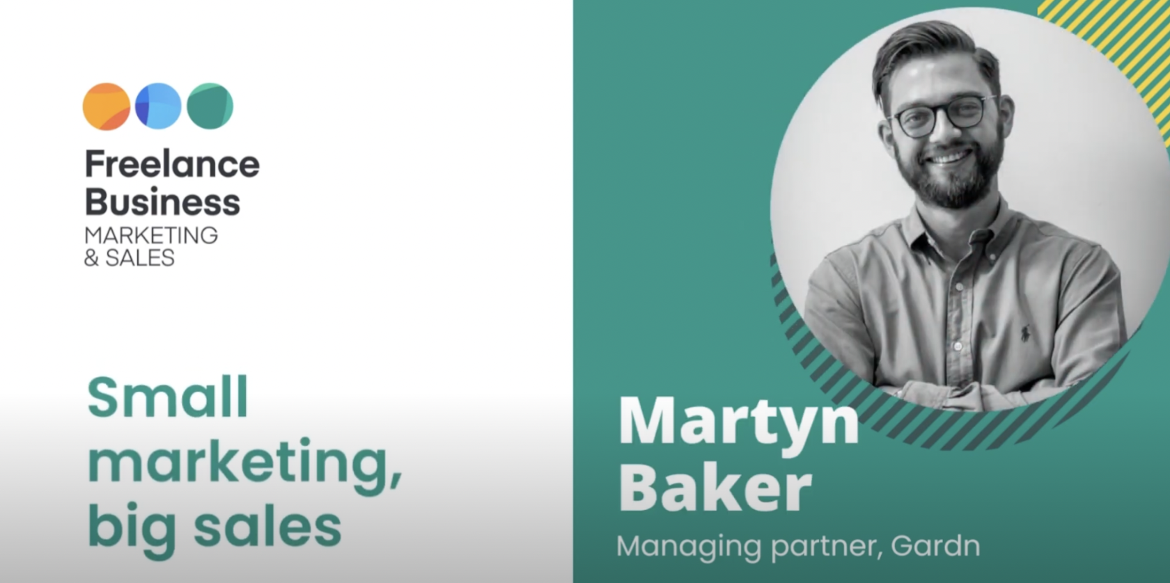 Small marketing, big sales for freelance entrepreneurs with Martyn Baker