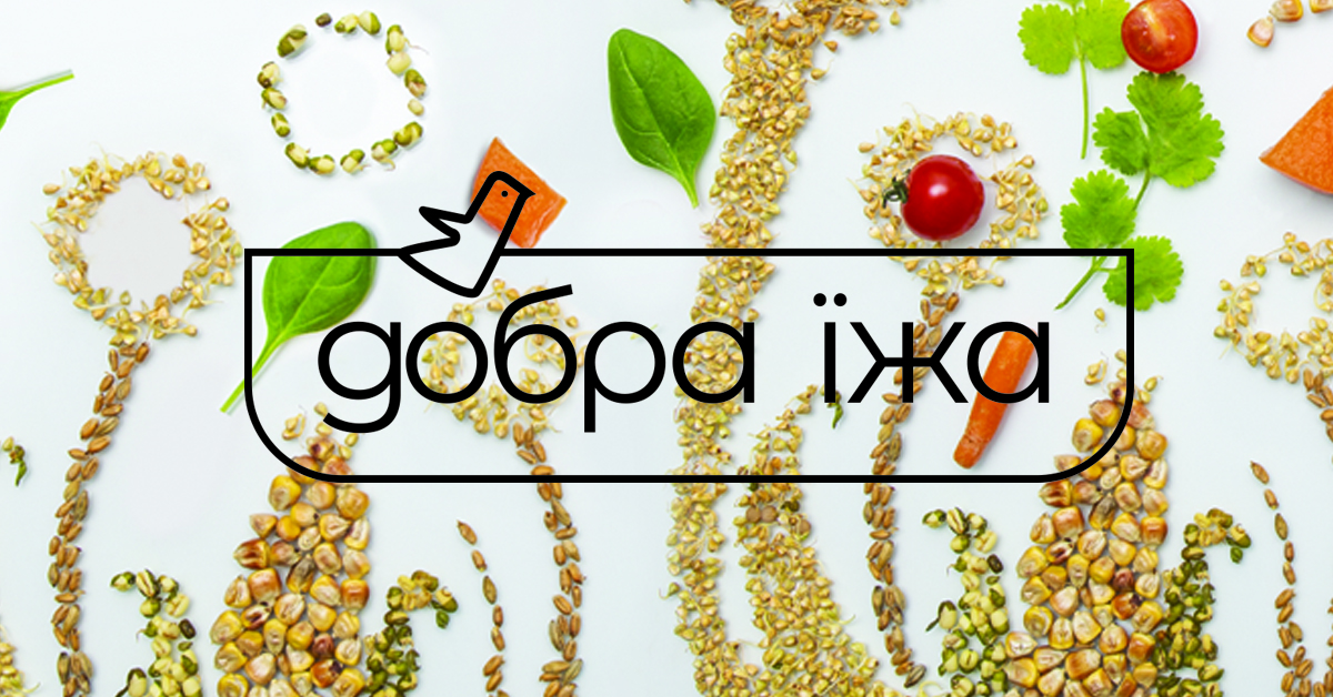 Добра Їжа - Головна сторінка - бренд №1 в Україні, що впливає на свідомий вибір здорового способу життя