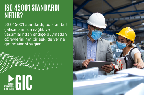 ISO 45001 standardı nedir?