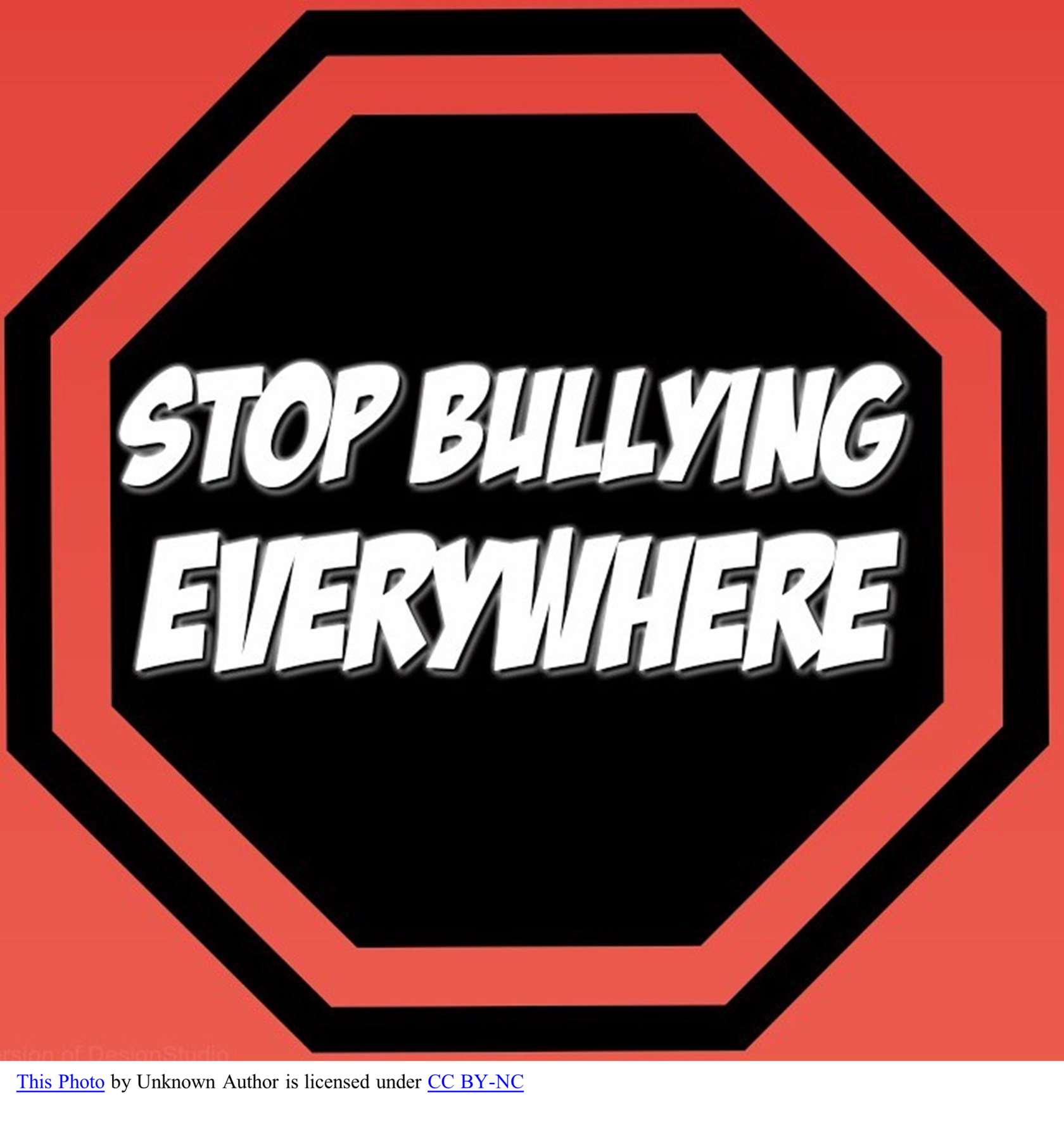 Stop Sign that says stop bullying everywhere