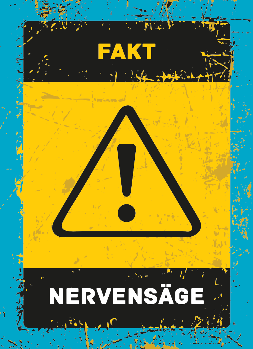 Fakt: Nervensäge