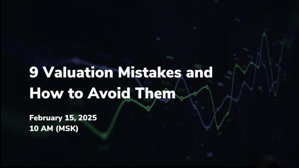 9 Valuation Mistakes and How to Avoid Them