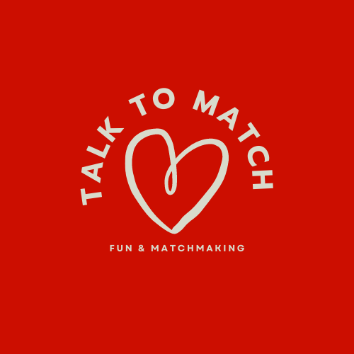 TALK to MATCH
