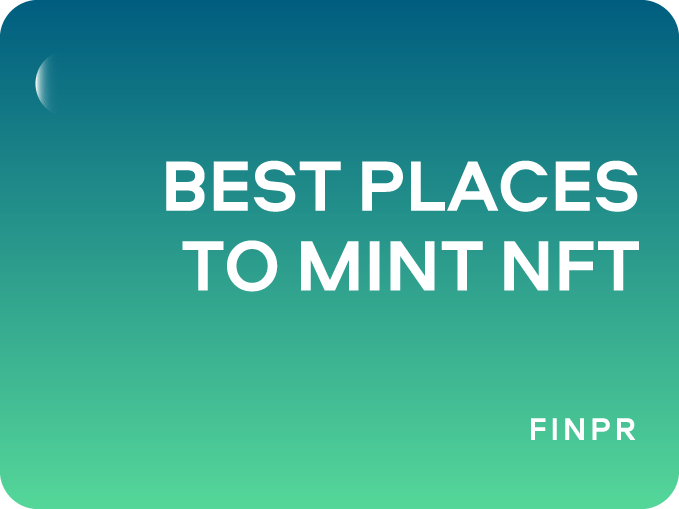 5 Best Places to Mint NFT Reviewed
