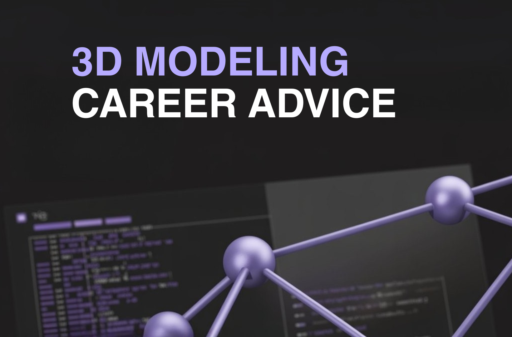 3D-modeling-career-advice